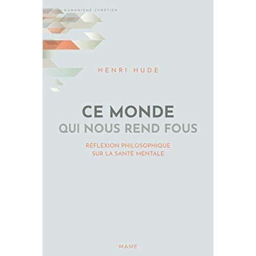 Emprunter Ce monde qui nous rend fous. Réflexion philosophique sur la santé mentale livre