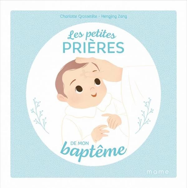 Emprunter Les petites prières de mon baptême livre