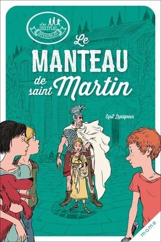 Emprunter Le manteau de saint Martin livre