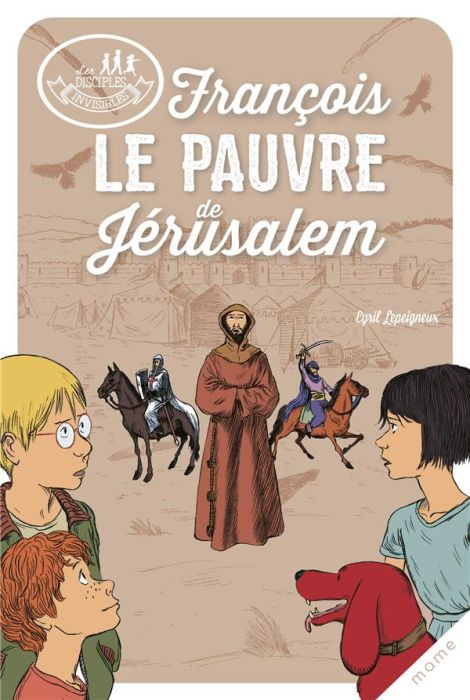 Emprunter François, le pauvre de Jérusalem livre