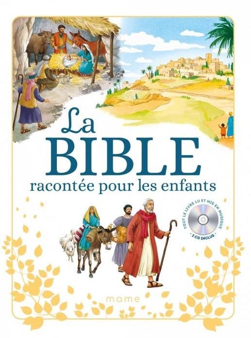 Emprunter La bible racontée pour les enfants. Avec 1 CD audio livre