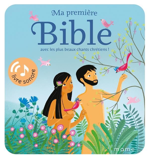 Emprunter Ma première Bible avec les plus beaux chants chrétiens ! livre