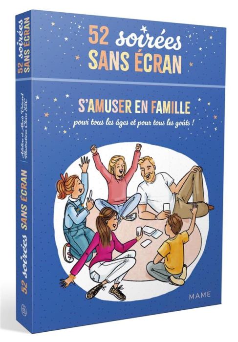 Emprunter 52 soirées sans écran. S'amuser en famille, pour tous les âges et pour tous les goûts ! livre