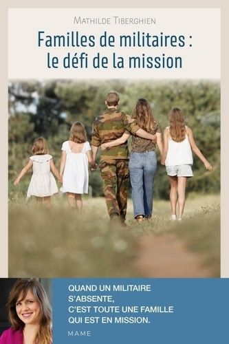 Emprunter Familles de militaires : le défi de la mission livre