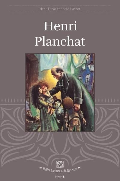 Emprunter Henri Planchat livre