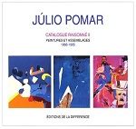 Emprunter Julio Pomar. Tome 2, Catalogue raisonné, peintures et assemblages, 1968-1985, De Ingres à Mallarmé livre