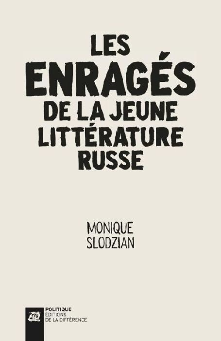 Emprunter Les enragés de la jeune littérature russe livre