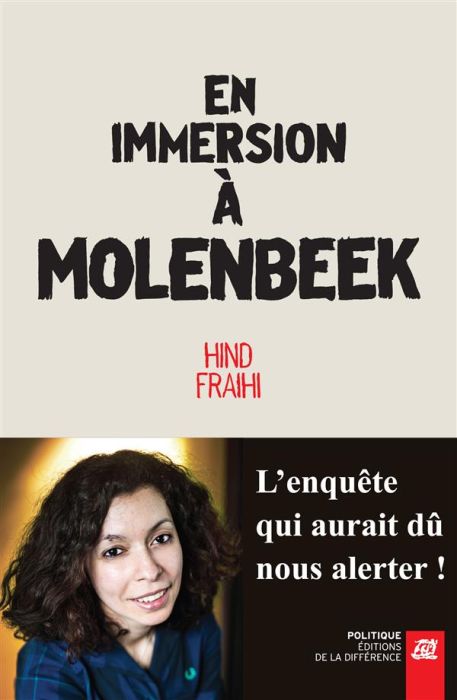 Emprunter En immersion à Molenbeek. L'enquête qui aurait dû nous alerter ! livre