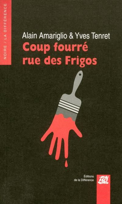 Emprunter Coup fourré rue des Frigos livre