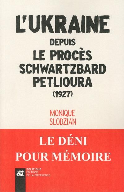 Emprunter L'Ukraine depuis le procès Schwartzbard-Petlioura (1927) livre