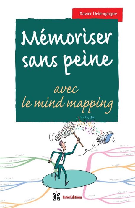 Emprunter Mémoriser sans peine avec le Mind Mapping, le sketchnoting et... Toutes les astuces pour muscler et livre