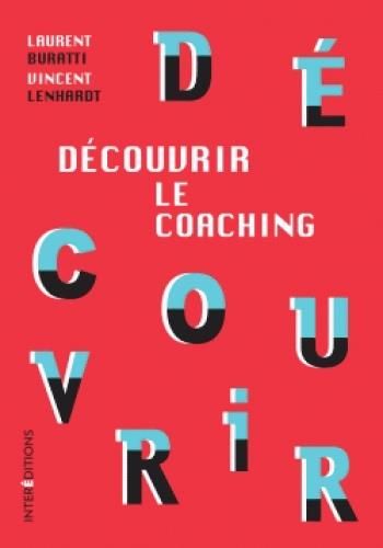 Emprunter Découvrir le coaching. 3e édition livre