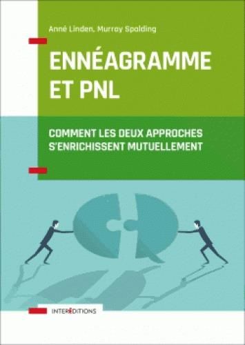 Emprunter Ennéagramme et PNL. Comment les deux approches s'enrichissent mutuellement livre