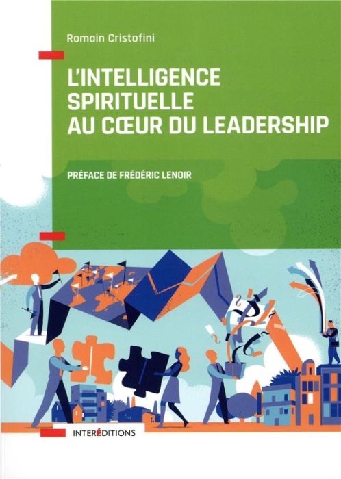 Emprunter Intelligence spirituelle et leadership. La voie des leaders éclairés et engagés livre