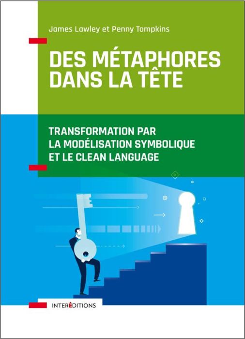 Emprunter Des métaphores dans la tête. Transformation par la Modélisation Symbolique et le Clean Language livre