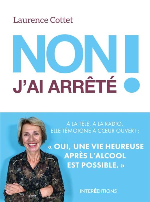 Emprunter Non ! J'ai arrêté. 3e édition livre