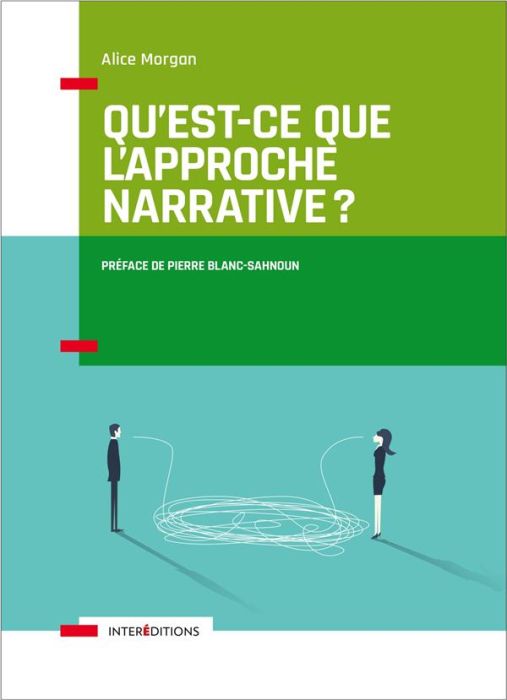 Emprunter Qu'est-ce que l'approche narrative ? livre