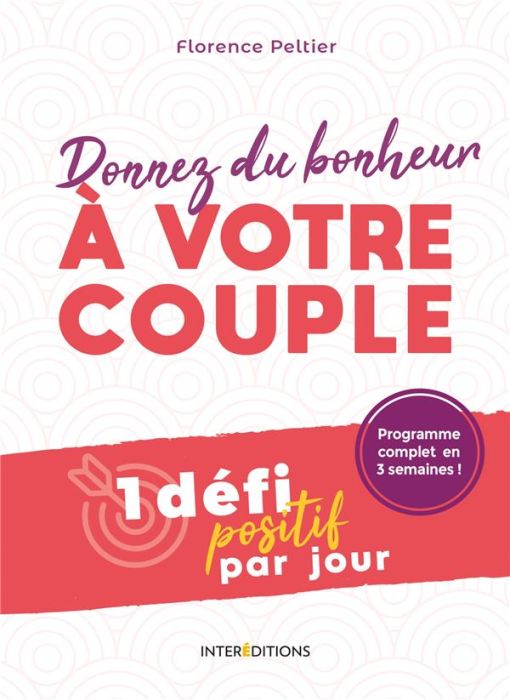 Emprunter Donnez du bonheur à votre couple livre