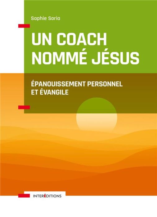 Emprunter Un coach nommé Jésus. Epanouissement personnel et Evangile livre