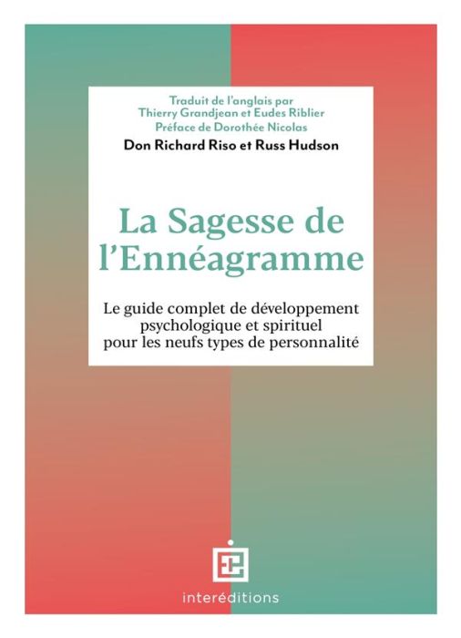 Emprunter La sagesse de l'Ennéagramme. Le guide complet de développement psychologique et spirituel pour les n livre