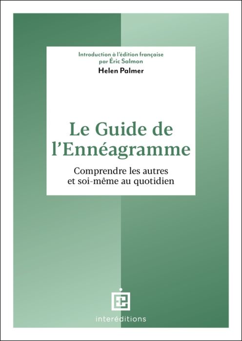 Emprunter Le guide de l'ennéagramme. Comprendre les autres et soi-même au quotidien livre