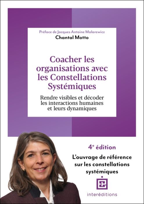 Emprunter Coacher les organisations avec les constellations systémiques. Rendre visible et décoder les interac livre