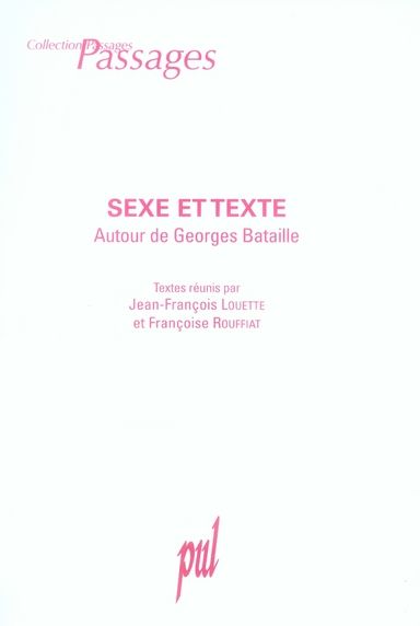 Emprunter Sexe et Texte. Autour de Georges Bataille livre