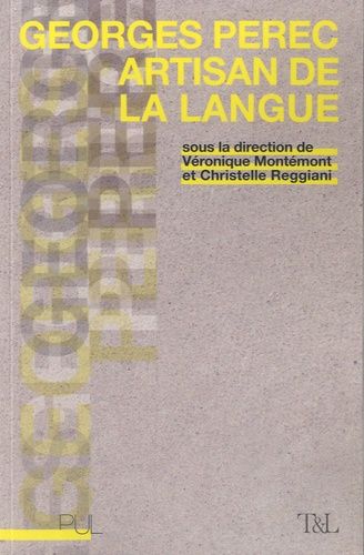 Emprunter Georges Perec, artisan de la langue livre