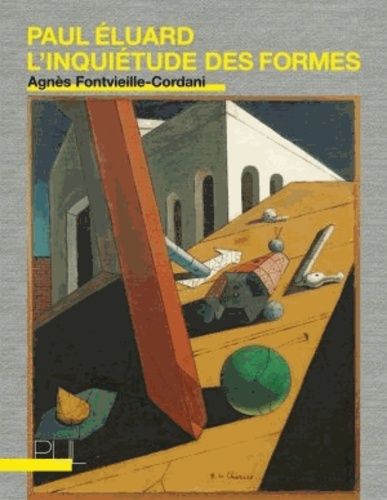 Emprunter Paul Eluard : l'inquiétude des formes livre