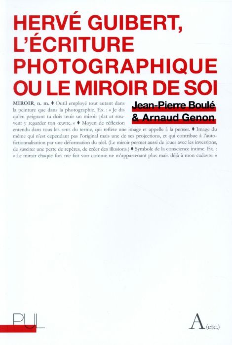 Emprunter Hervé Guibert. L'écriture photographique ou le miroir de soi livre