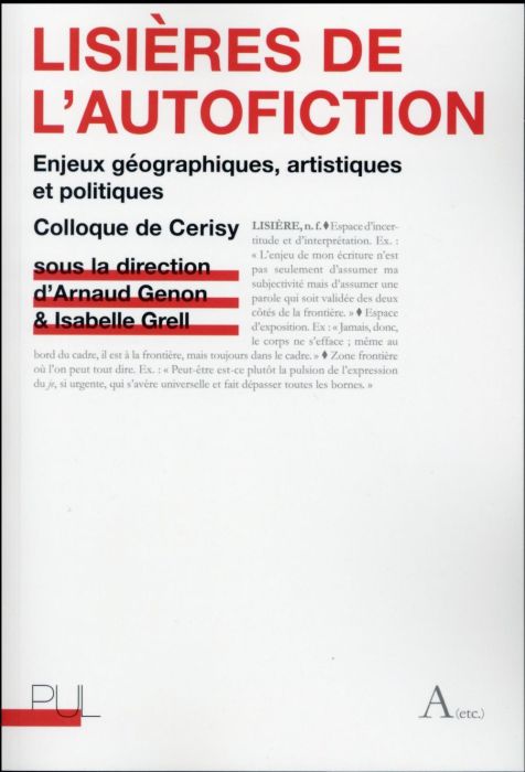 Emprunter Lisières de l'autofiction. Enjeux géographiques, artistiques et politiques livre