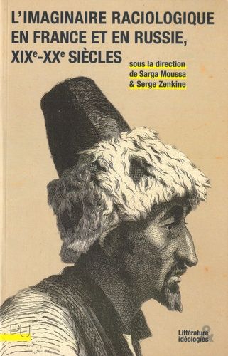 Emprunter L'imaginaire raciologique en France et en Russie, XIXe-XXe siècles livre