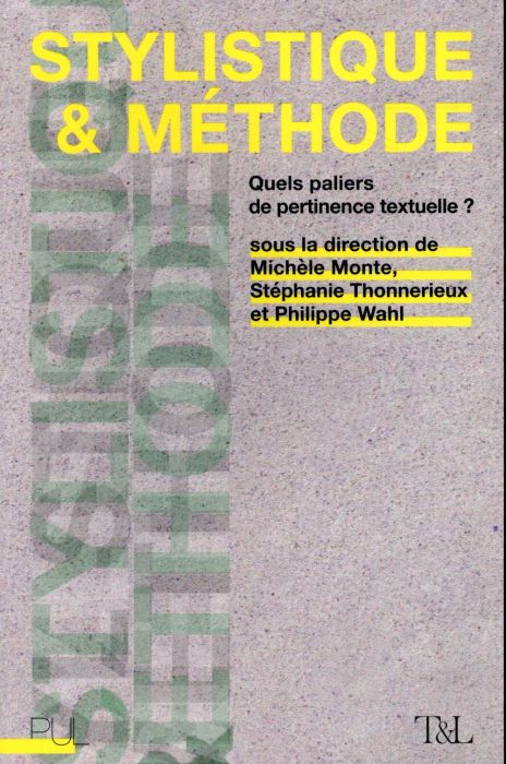 Emprunter Stylistique et méthode. Quels paliers de pertinence textuelle ? livre