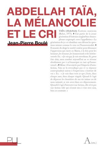 Emprunter Abdellah Taïa, la mélancolie et le cri livre