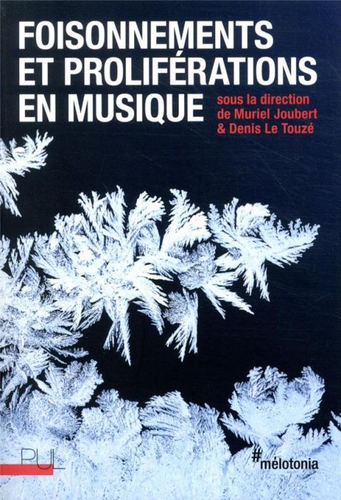 Emprunter Foisonnements et proliférations en musique livre