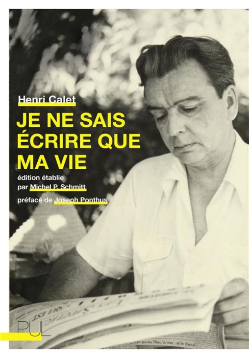 Emprunter Je ne sais écrire que ma vie livre