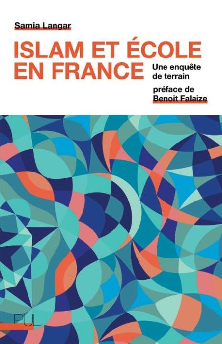 Emprunter Islam et école en France. Une enquête de terrain livre