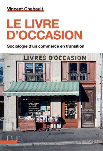 Emprunter LE LIVRE D'OCCASION - SOCIOLOGIE D'UN COMMERCE EN TRANSITION livre