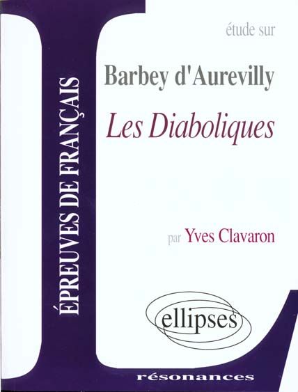 Emprunter Etude sur Les Diaboliques, Barbey d'Aurevilly livre