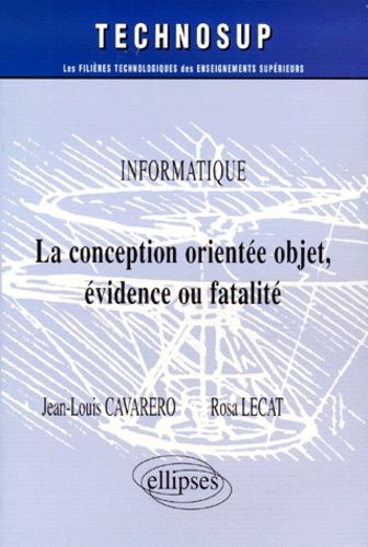 Emprunter La conception orientée objet, évidence ou fatalité livre