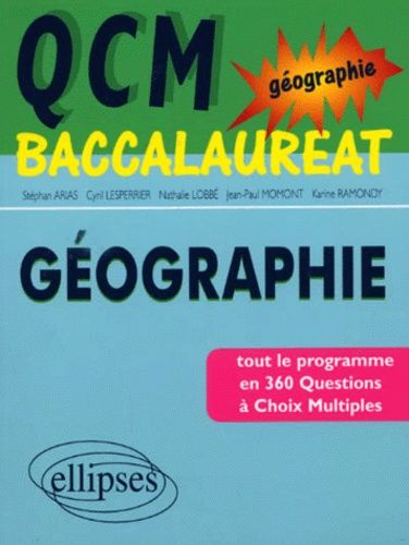 Emprunter QCM Baccalauréat Géographie livre