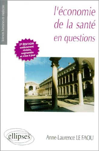 Emprunter L'économie de la santé en questions. 2ème édition livre