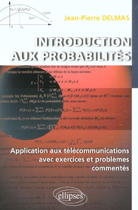 Emprunter Introduction aux probabilités. Application aux télécommunications avec exercices et problèmes commen livre