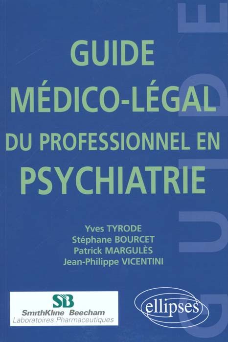 Emprunter Guide médico-légal du professionnel en psychiatrie livre