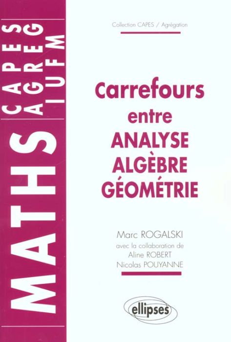 Emprunter Carrefours entre analyse, algèbre, géométrie livre