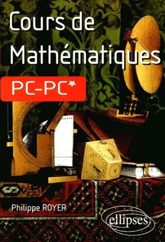 Emprunter Cours de mathématiques PC-PC* livre