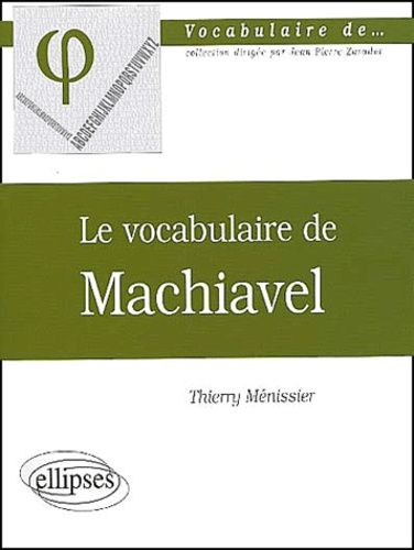 Emprunter Le vocabulaire de Machiavel livre