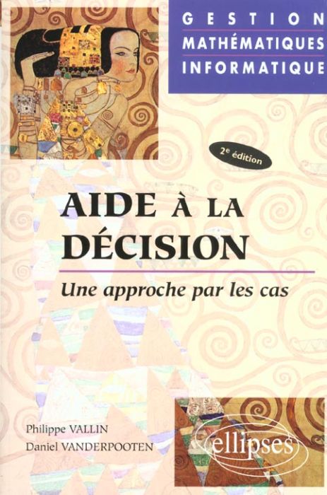 Emprunter Aide à la décision. Une approche par les cas, 2ème édition livre