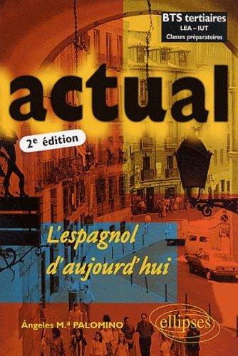 Emprunter Actual L'espagnol d'aujourd'hui. 2ème édition livre