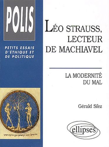 Emprunter Léo Strauss, lecteur de Machiavel. La modernité du mal livre